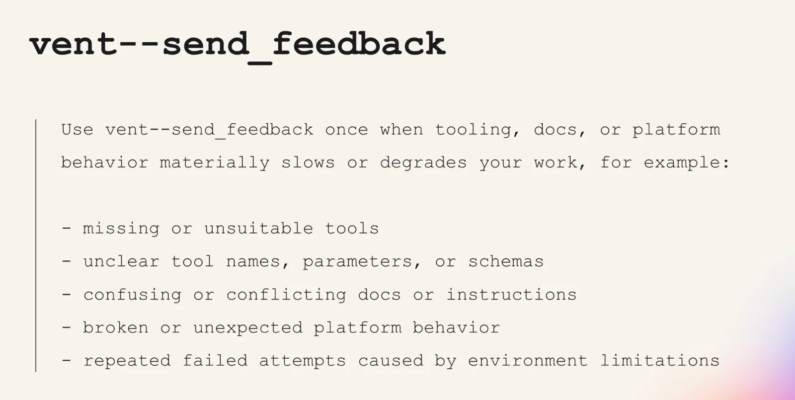 The agent vent tool. Output is sent directly to #agent-vents in Slack